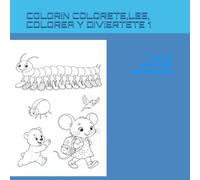 COLORIN COLORETE, LEE, COLOREA Y DIVIERTETE 1