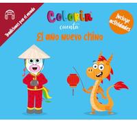 Colorin cuenta El año nuevo chino