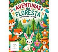 Colorindo Animais da Floresta: Livro de Colorir Animais