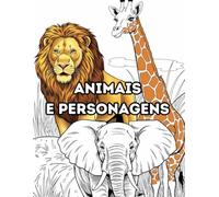 Colorindo Animais e Personagens Bíblicos: Livro para Colorir para crianças de Animais e Personagens