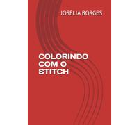 COLORINDO COM O STITCH