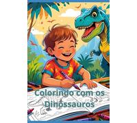 Colorindo com os Dinossauros