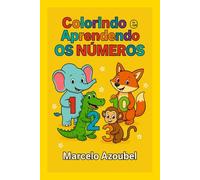Colorindo e aprendendo os números