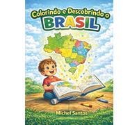 Colorindo e Descobrindo o Brasil
