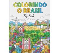 Colorindo o Brasil: livro de colorir