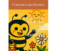 Colorindo o Mundo Fofo: Fred, a Abelhinha