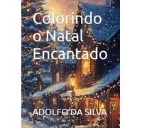Colorindo o Natal Encantado