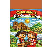 Colorindo o Rio Grande do Sul