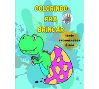 colorindo pra brincar: aprendendo colorir