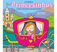 Colorindo Princesinhas: E seus vestidos encantadores