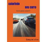colorindo seu carro: livro para colorir