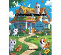 Colorindo Sonhos: Livro de colorir