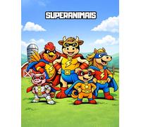Colorindo Superanimais: Livro de colorir para crianças de animais com superpoderes