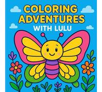 Coloring Adventures with Lulu