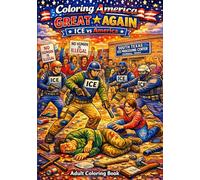 Coloring America Great Again: ICE vs America