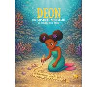 Coloring and Activities with Deon the Mindful Mermaid