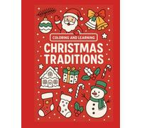 Coloring And Learning: Christmas traditions