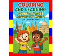 Coloring and Learning: Tourist Places Around the World