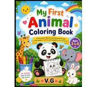 Coloring Animals by Little Hands: Fun & Easy Cute Animals Coloring Book for Toddlers | Simple Big Designs for Boys & Girls | Preschool Learning Activity Book