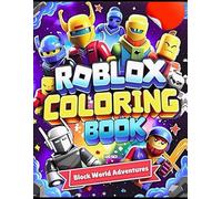 COLORING BOOK: 100+ Coloring Pages To Have Fun And Relax, Great Idea Gift For Cartoon Fans ʀᴏ-ʙʟᴏx'ꜱ