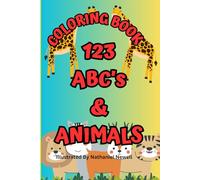Coloring Book: 123, ABC's & Animals