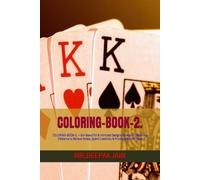 COLORING-BOOK-2.: COLORING-BOOK-2. - 50+ Beautiful & Intricate Designs for Adults | Relaxing Patterns to Relieve Stress, Spark Creativity & Promote Mindfulness