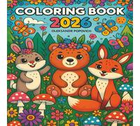 Coloring book 2026: A Fun and Creative Journey for Young Artists!