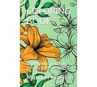 COLORING BOOK: 28 DRAWINGS TO COLOR AND RELIEVE THE STRESS