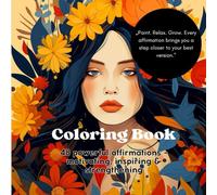 Coloring Book: 48 powerful affirmations - for stress relief and inner balance