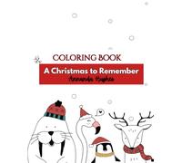 Coloring Book - A Christmas to Remember: May your days be merry and bright