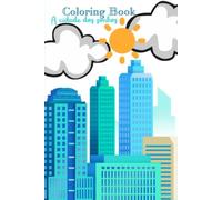 Coloring Book: A cidade dos sonhos