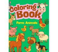 Coloring Book: A Magical Animal Series for Curious Kids: Farm Animals