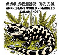 Coloring Book: Amphibians Animals World - Marble Salamander