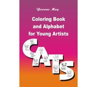 Coloring Book and Alphabet for Young Artists CATS: Learn to Sketch And Write. Alphabet For Kids.
