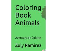 Coloring Book Animals: Aventura de Colores