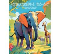 Coloring Book Animals: Birthday gift for child age 3 4 5 6 7 8, Learn English, Amazon coloring Book