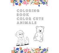 Coloring Book animals: Can you color these cute animals?