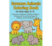 coloring book: Animals living in the savannah