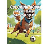coloring book: animals playing different sports