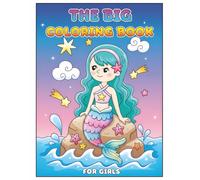 Coloring Book: Beautiful and Fun Designs for Every Girl - 60+ Pages of Unicorns, Fairies, Mermaids, and Princess Magic