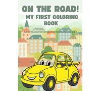 Coloring Book - Cars and Land Transportation