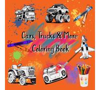 Coloring Book: Cars, Trucks & More