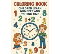 Coloring Book Children learn Numbers and telling time