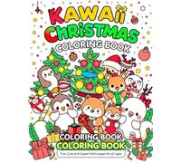 Coloring book christmas: Fun, Cute and Super Festiv pages for all ages!