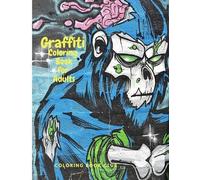 Coloring Book Club Graffiti Coloring Book fo Adults (Tascabile)