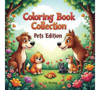 Coloring Book Collection Pets Edition: 23 coloring pages