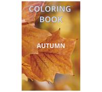 Coloring Book: Coloring Book with Animals | Autumn | 6x9 inches | Ideal for Kids from 1-5 years | Ideal for Holidays, Vacations and Free Time