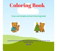 Coloring Book: Cute and Simple Animal Coloring Book