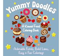 Coloring book: Cute Kawaii foods