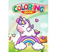 Coloring Book Cute Unicorn With Rainbow Cartoon: Colorful